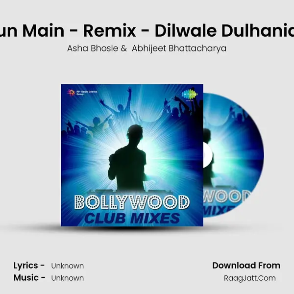 Zara Sa Jhoom Lun Main - Remix - Dilwale Dulhania Le Jayenge - '95 Cover