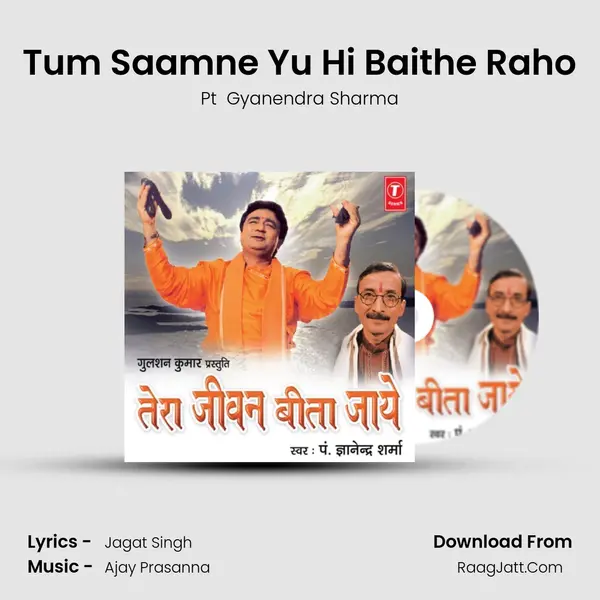 Tum Saamne Yu Hi Baithe Raho MP3 Song by Pt  Gyanendra Sharma Cover