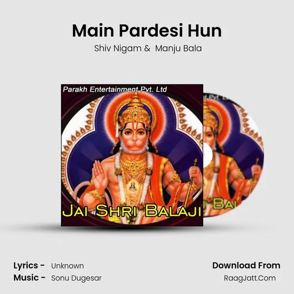 Main Pardesi Hun MP3 Song by  Shiv Nigam Cover