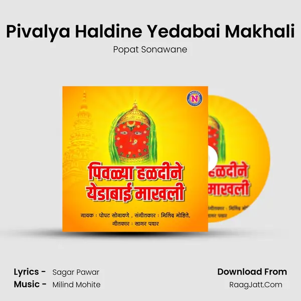 Pivalya Haldine Yedabai Makhali - Popat Sonawane