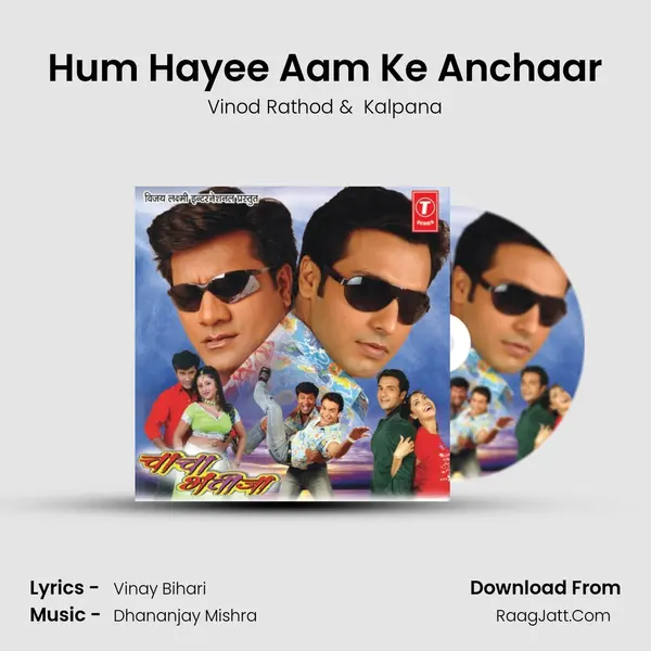 Hum Hayee Aam Ke Anchaar MP3 Song by Vinod Rathod Cover