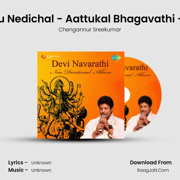 Oru Vattu Nedichal - Aattukal Bhagavathi - Revathi MP3 Song by Chengannur Sreekumar Cover