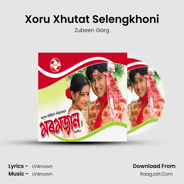 Xoru Xhutat Selengkhoni MP3 Song by Zubeen Garg Cover