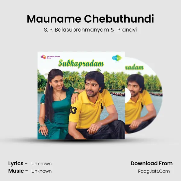 Mauname Chebuthundi MP3 Song by S. P. Balasubrahmanyam Cover