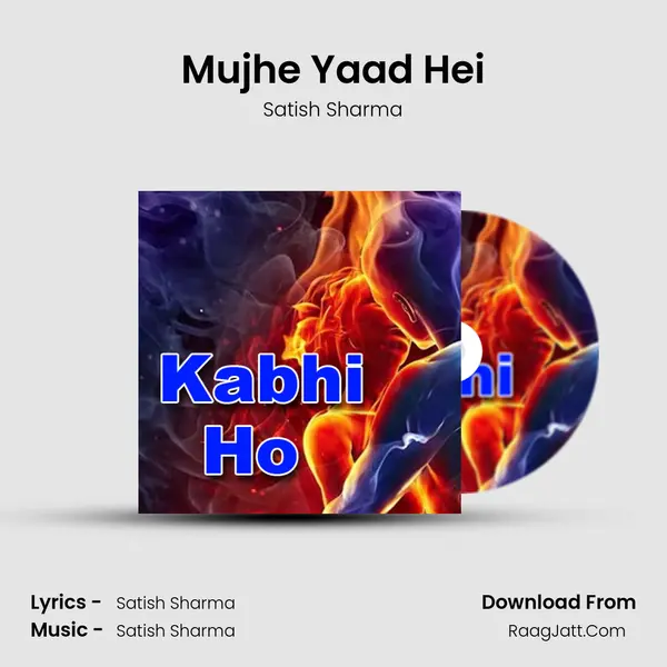 Mujhe Yaad Hei MP3 Song by Satish Sharma Cover