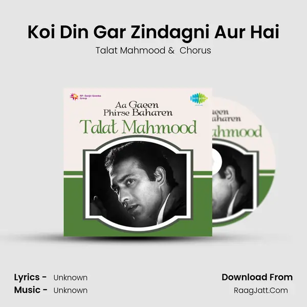 Koi Din Gar Zindagni Aur Hai MP3 Song by Talat Mahmood Cover