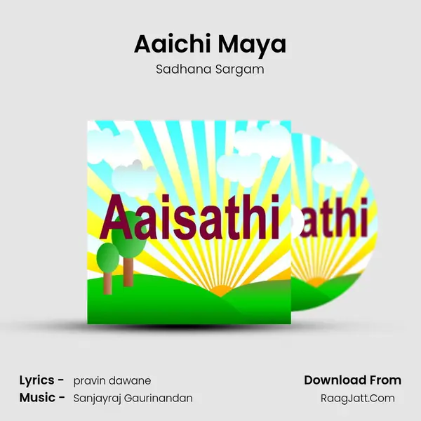 Aaichi Maya MP3 Song by Sadhana Sargam Cover