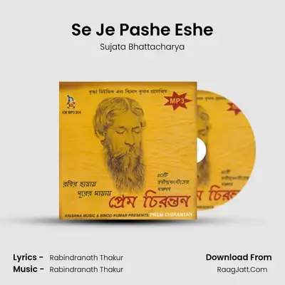 Se Je Pashe Eshe MP3 Song by Sujata Bhattacharya Cover