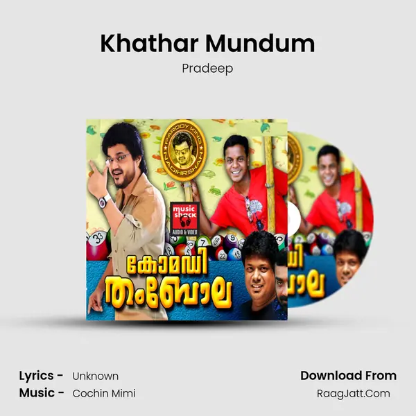 Khathar Mundum MP3 Song by Pradeep Cover