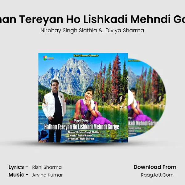 Hathan Tereyan Ho Lishkadi Mehndi Goriye MP3 Song by Nirbhay Singh Slathia Cover