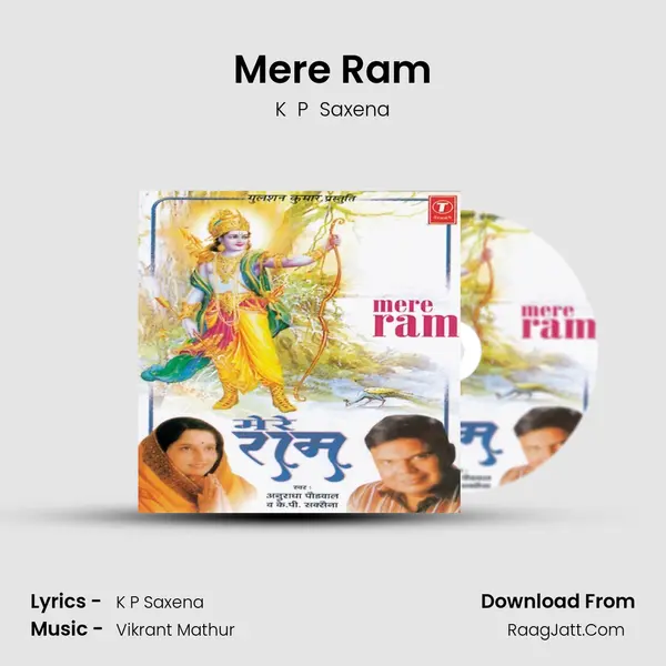 Mere Ram MP3 Song by K  P  Saxena Cover