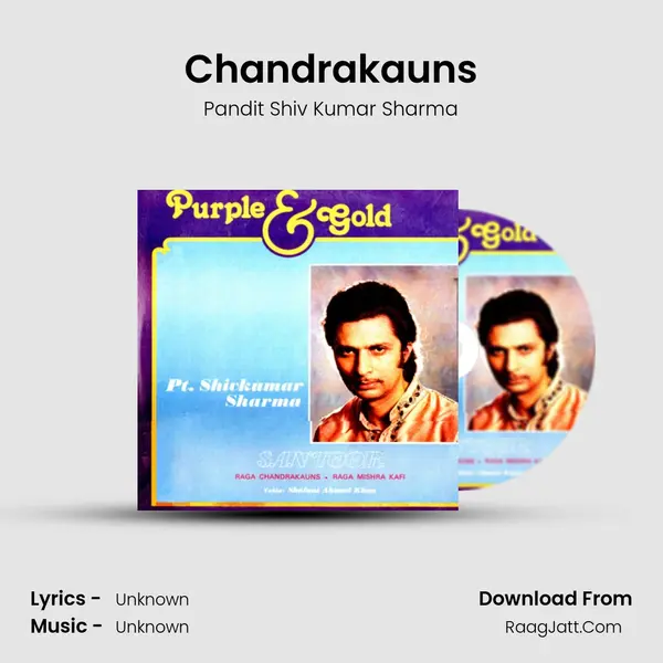 Chandrakauns MP3 Song by Pandit Shiv Kumar Sharma Cover