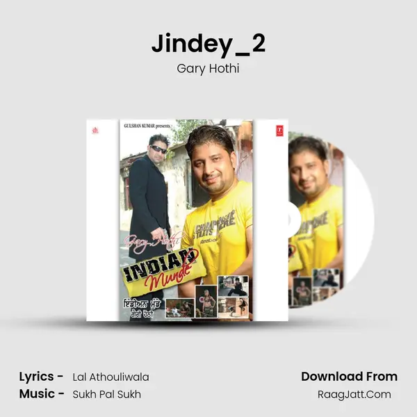 Jindey_2 MP3 Song by Gary Hothi Cover