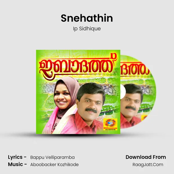 Snehathin MP3 Song by Ip Sidhique Cover