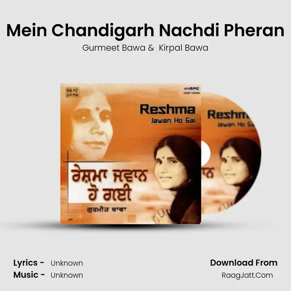 Mein Chandigarh Nachdi Pheran MP3 Song by Gurmeet Bawa Cover