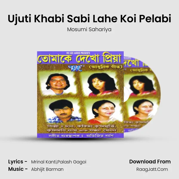 Ujuti Khabi Sabi Lahe Koi Pelabi mp3 song