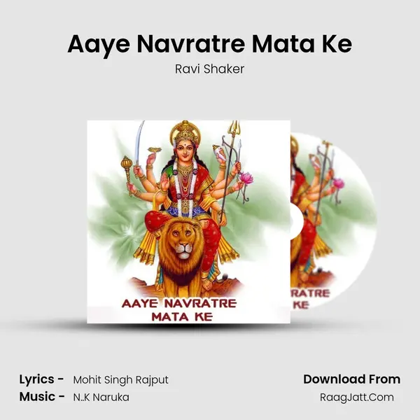 Aaye Navratre Mata Ke mp3 song