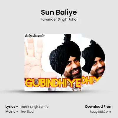 Sun Baliye MP3 Song by Kulwinder Singh Johal Cover