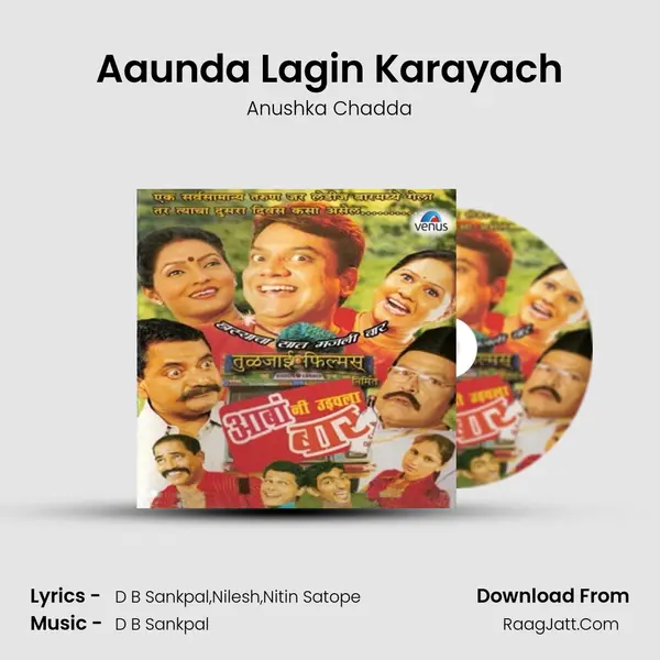 Aaunda Lagin Karayach MP3 Song by Anushka Chadda Cover