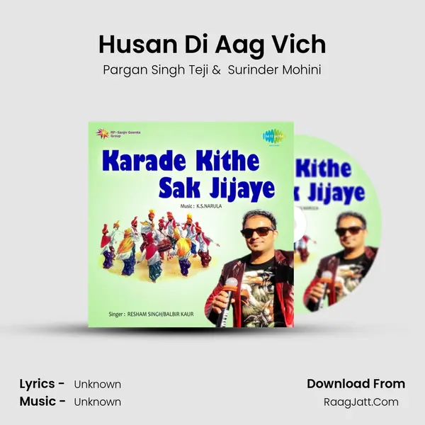 Husan Di Aag Vich MP3 Song by Pargan Singh Teji Cover
