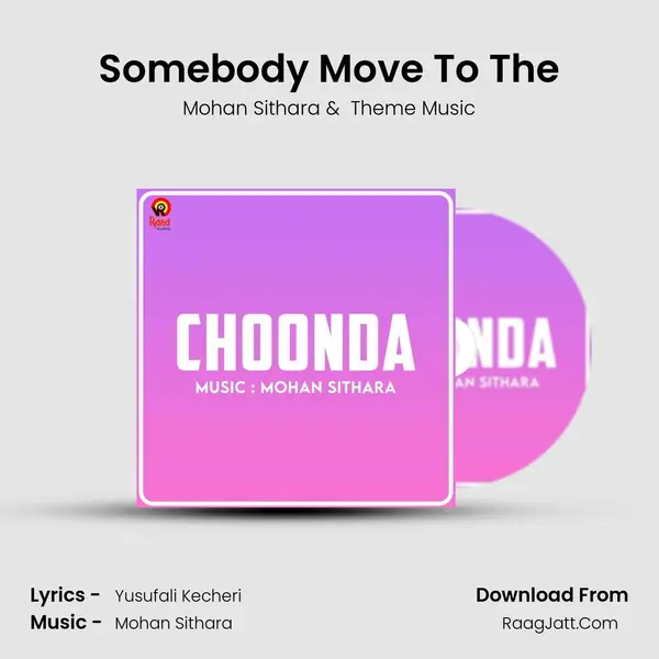 Somebody Move To The MP3 Song by Mohan Sithara Cover