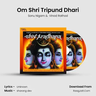Om Shri Tripund Dhari MP3 Song by Sonu Nigam Cover