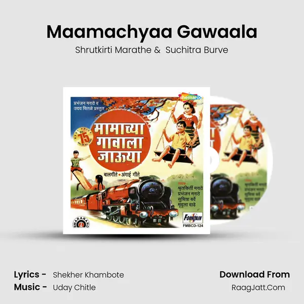 Maamachyaa Gawaala MP3 Song by Shrutkirti Marathe Cover