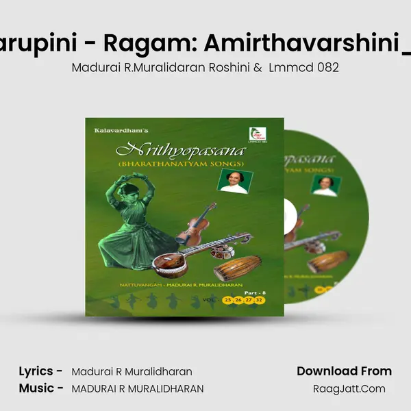 Santha Swarupini - Ragam: Amirthavarshini_Talam: Adi MP3 Song by Madurai R.Muralidaran Roshini Cover
