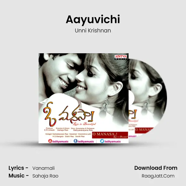 Aayuvichi MP3 Song by Unni Krishnan Cover