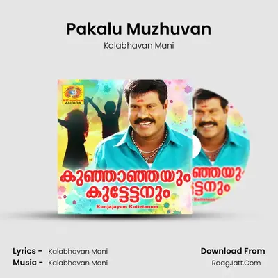 Pakalu Muzhuvan Cover