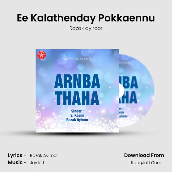 Ee Kalathenday Pokkaennu MP3 Song by Razak ayiroor Cover