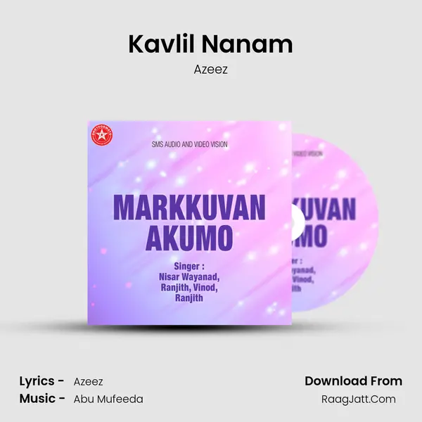 Kavlil Nanam MP3 Song by Azeez Cover