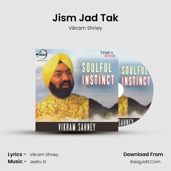 Jism Jad Tak MP3 Song by Vikram Shney Cover