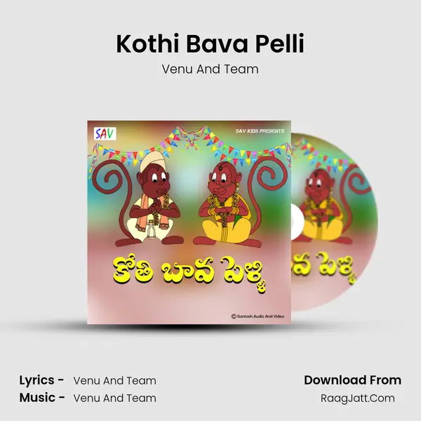 Kothi Bava Pelli - Venu And Team