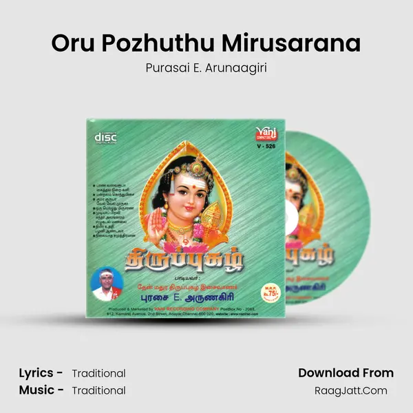 Oru Pozhuthu Mirusarana MP3 Song by Purasai E. Arunaagiri Cover