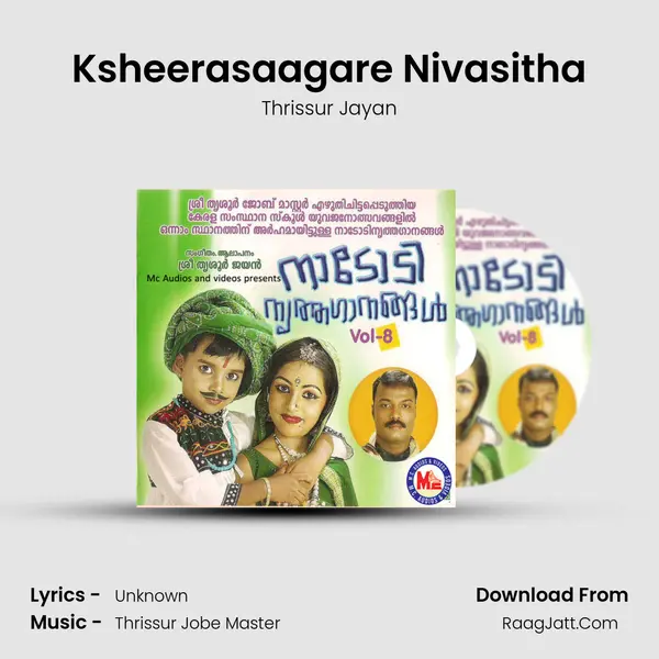 Ksheerasaagare Nivasitha MP3 Song by Thrissur Jayan Cover