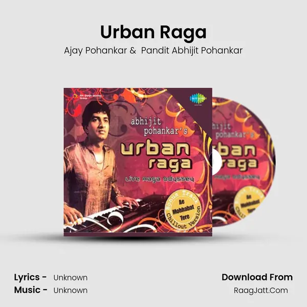 Urban Raga MP3 Song by Ajay Pohankar Cover
