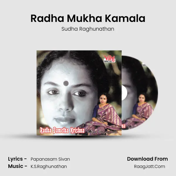 Radha Mukha Kamala MP3 Song by Sudha Raghunathan Cover