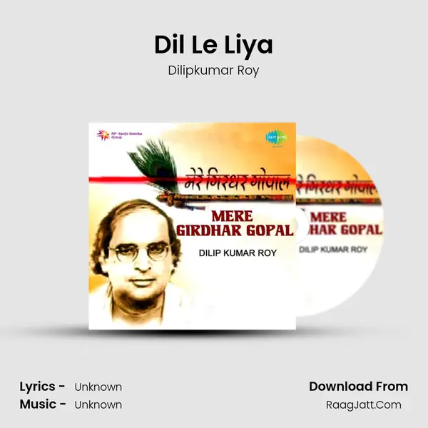Dil Le Liya MP3 Song by Dilipkumar Roy Cover