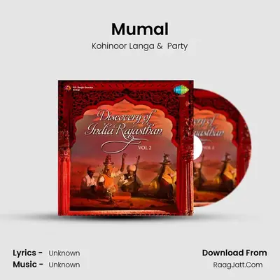 Mumal MP3 Song by Kohinoor Langa Cover