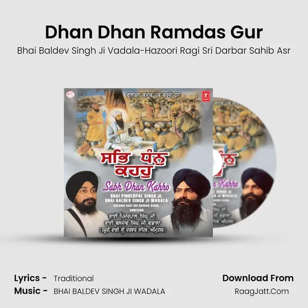Dhan Dhan Ramdas Gur mp3 song