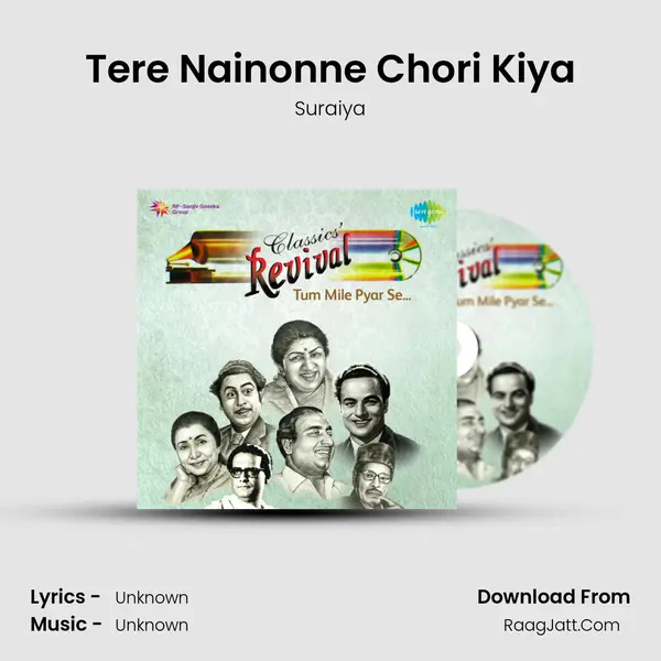 Tere Nainonne Chori Kiya MP3 Song by Suraiya Cover