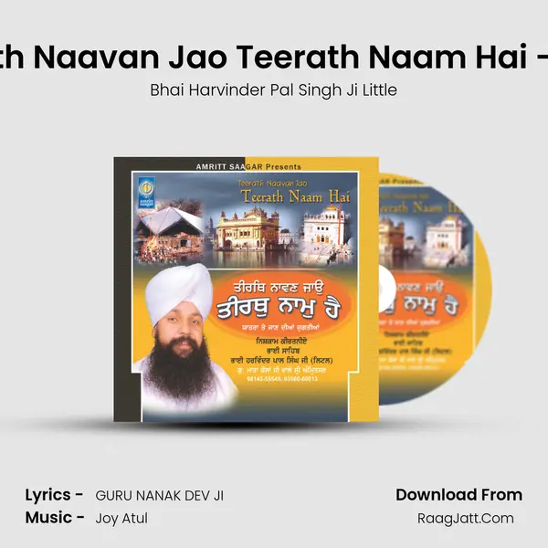 Teerath Naavan Jao Teerath Naam Hai - Part 1 MP3 Song by Bhai Harvinder Pal Singh Ji Little Cover
