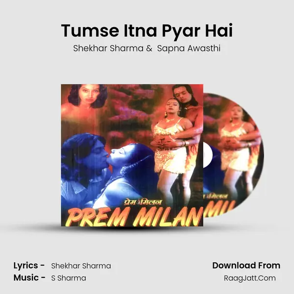 Tumse Itna Pyar Hai MP3 Song by Shekhar Sharma Cover