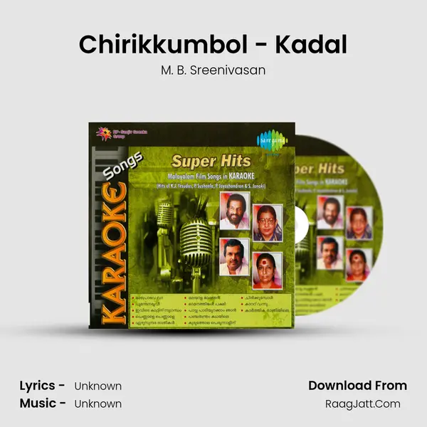 Chirikkumbol - Kadal MP3 Song by M. B. Sreenivasan Cover