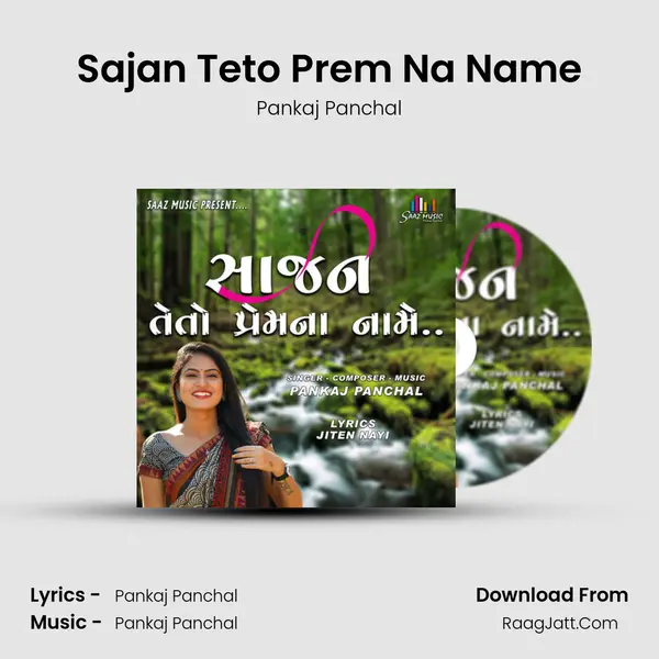 Sajan Teto Prem Na Name mp3 song