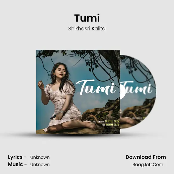 Tumi MP3 Song by Shikhasri Kalita Cover