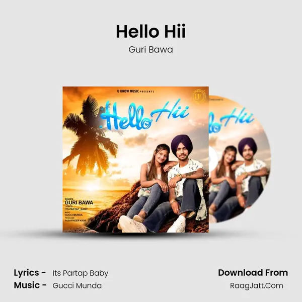 Hello Hii MP3 Song by Guri Bawa Cover
