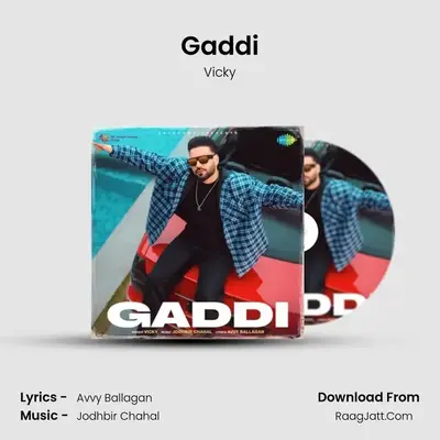Gaddi - Vicky