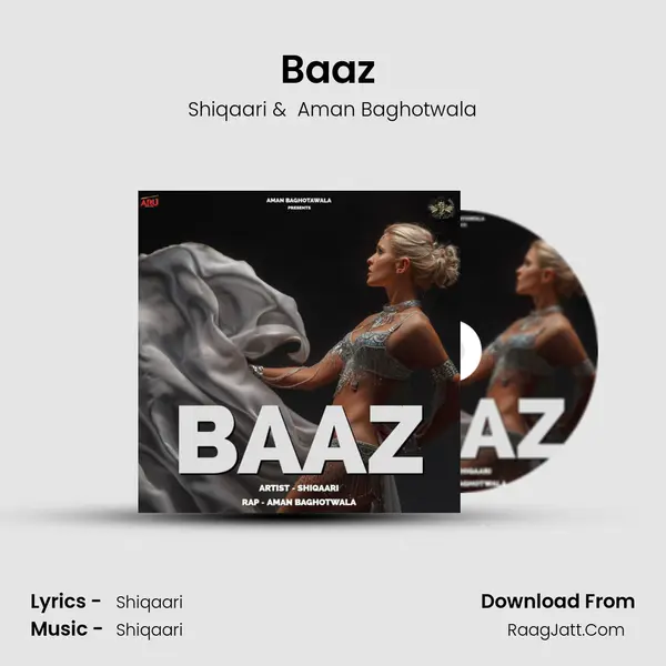 Baaz (feat. Aman Baghotwala) mp3 song